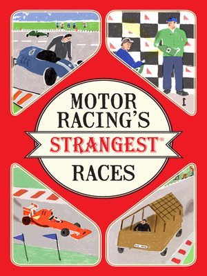 cover image of Motor Racing's Strangest Races